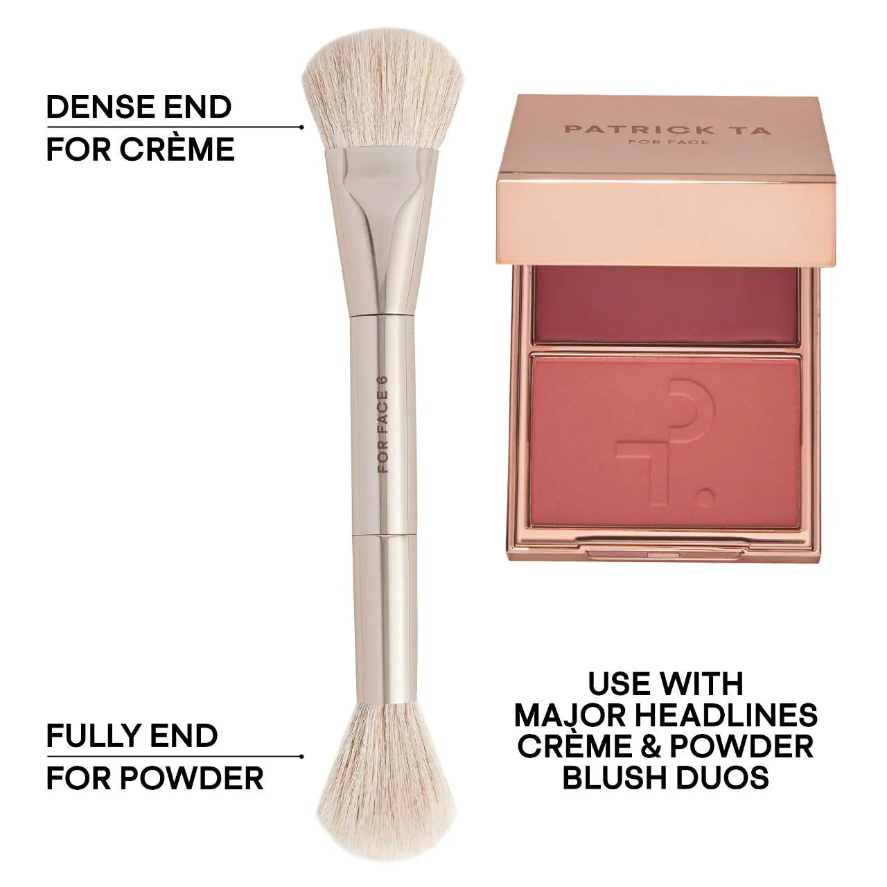 Dual Ended Precision Blush Brush #6 - PATRICK TA / Brocha de dos puntas para rubor en crema y polvo