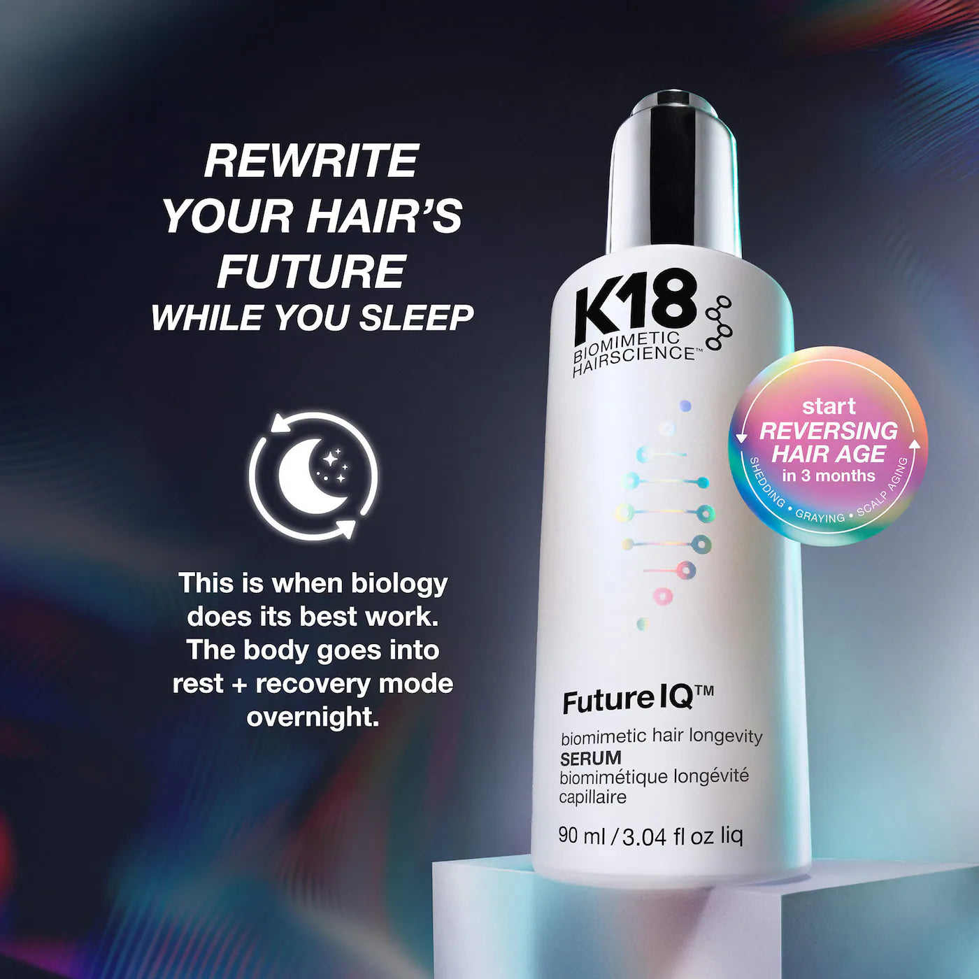 *PREORDEN: FutureIQ™ Hair Longevity Serum for Graying, Thinning, & Scalp Aging - K18 Biomimetic Hairscience / Sérum Nocturno para Canas y Caída del Cabello