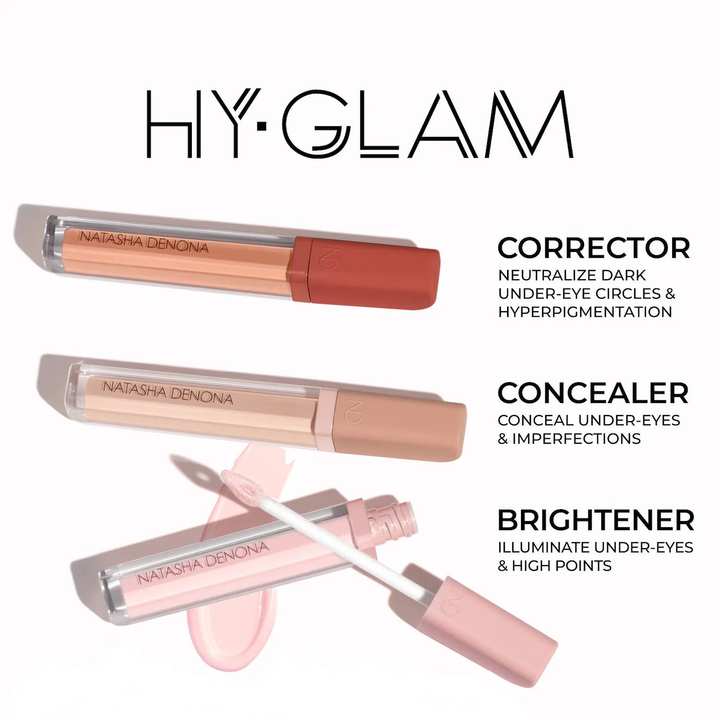 *PREORDDEN: HY-GLAM Brightener - NATASHA DENONA / Corrector iluminador de larga duración