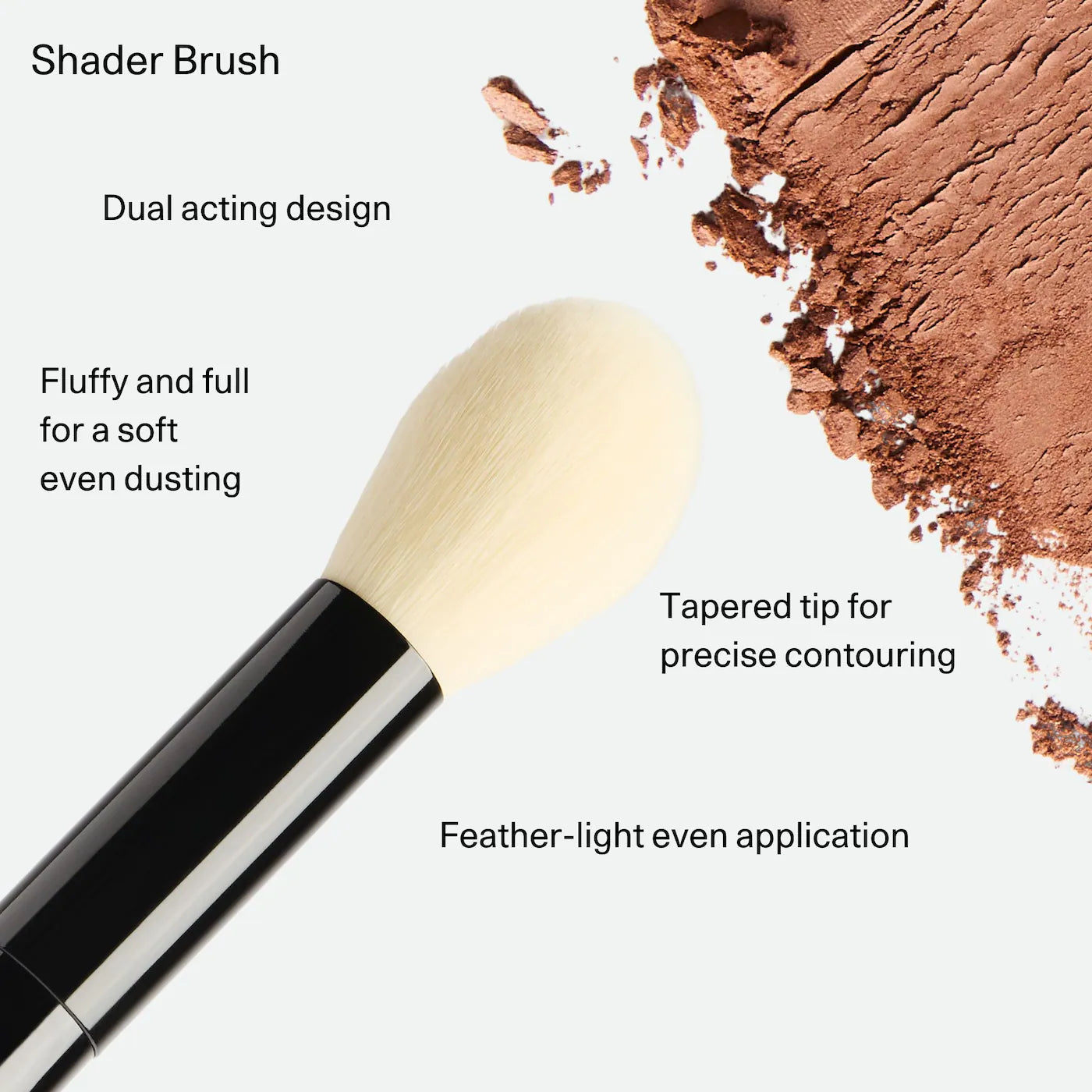 *PREORDEN: Shader Brush - Fara Homidi / Brocha para bronzer